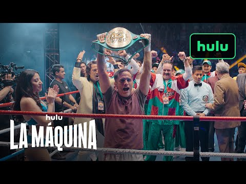 La Máquina | Official Trailer | Hulu